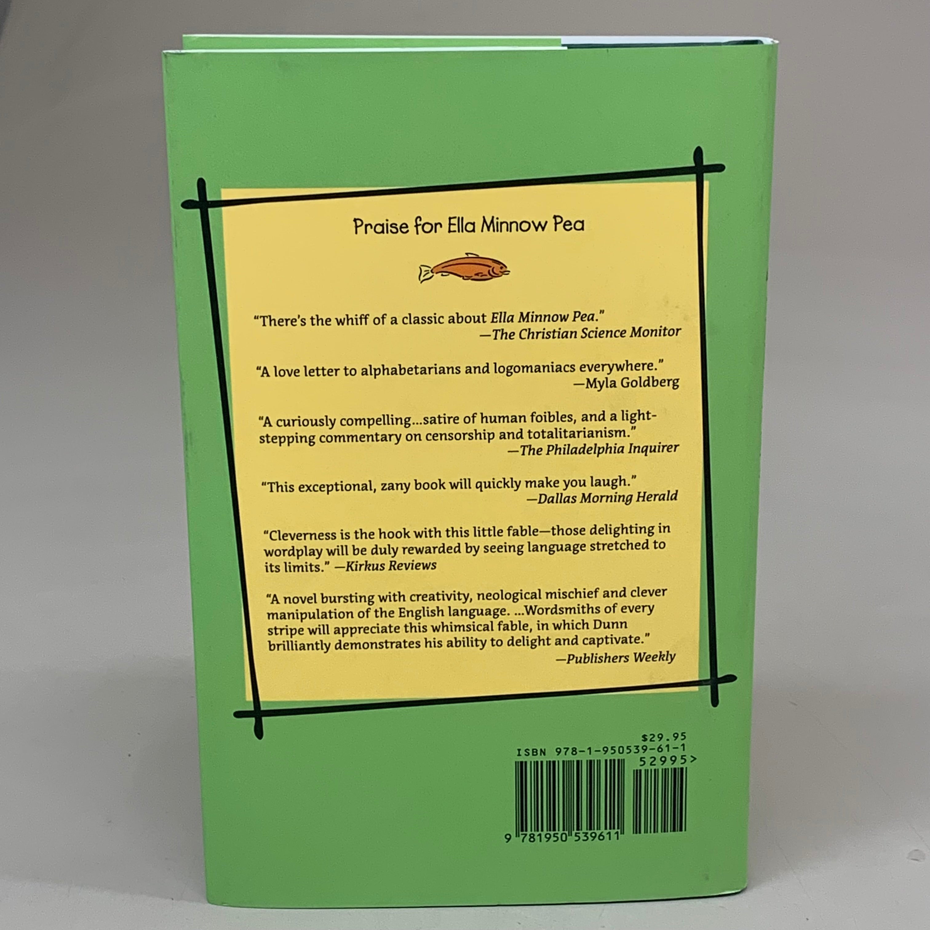 DZANC BOOKS Mark Dunn Ella Minnow Pea; 20th Anniversary Illustrated Edition 210 Pages