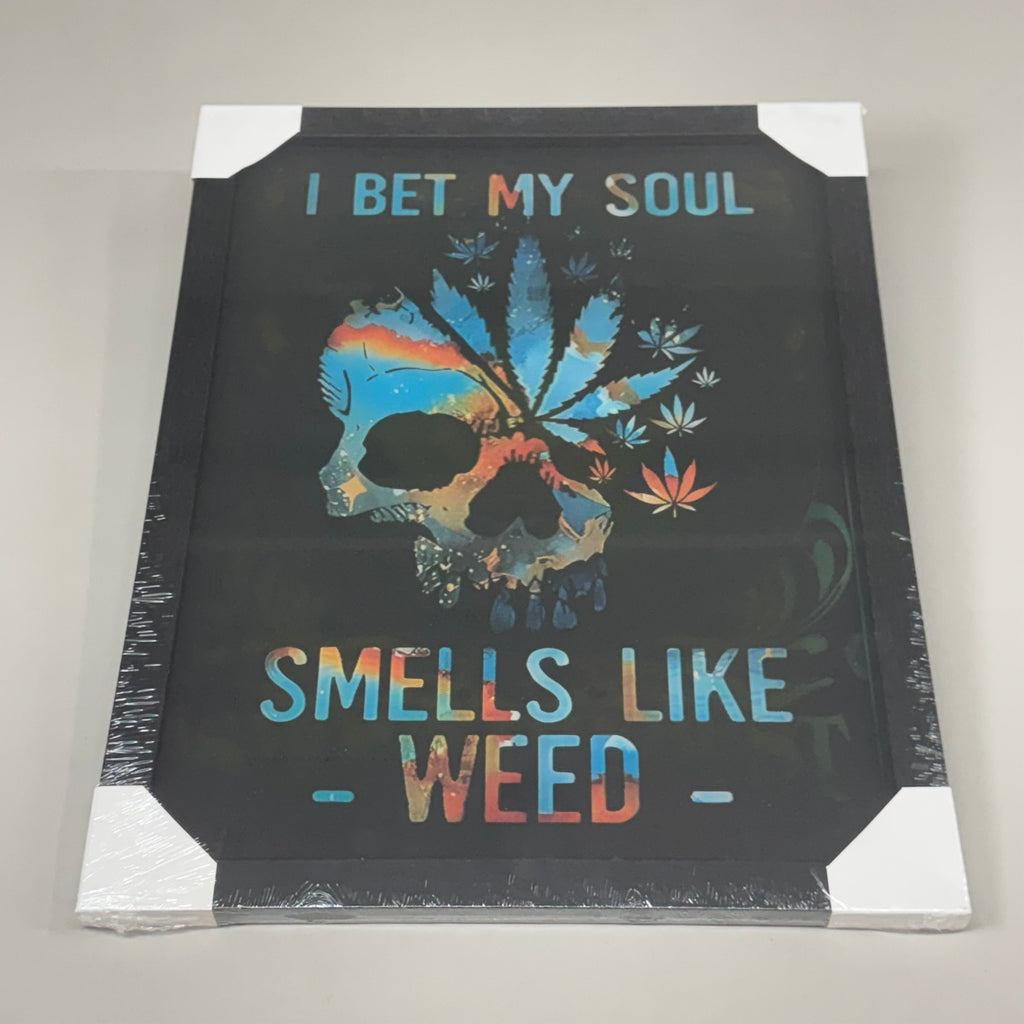 Home Decor 3D Poster "I Bet My Soul Smells Like Weed" "Smoke the Best" 17"x13"