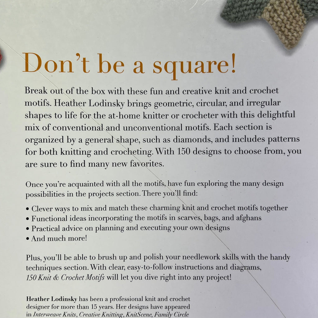 150 KNIT & CROCHET MOTIFS Step-by-Step By Heather Lodinsky Paperback Book
