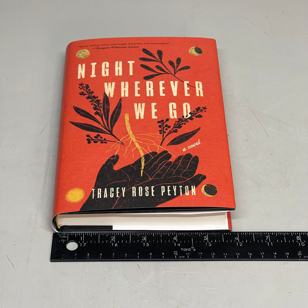 HARPERCOLLINS Night Wherever We Go, By Tracey Rose Peyton 52799